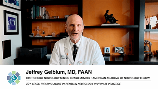 Jeffrey Gelblum, MD, FAAN, First Choice Neurology — senior neurology attending and partner